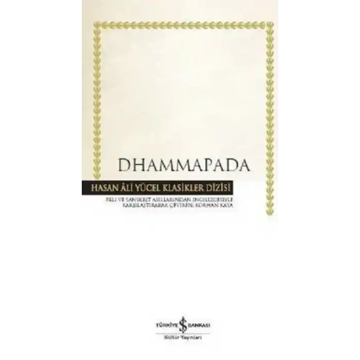 TCX Dhammapada - Hasan Ali Yücel Klasikleri