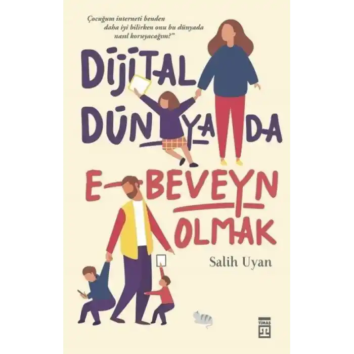 TCX Dijital Dünyada E-Beveyn Olmak