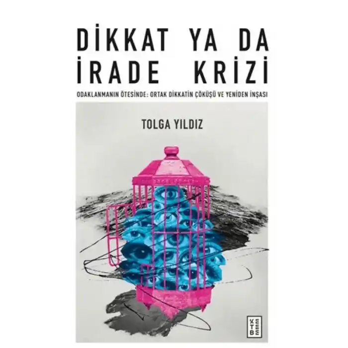 TCX Dikkat Ya Da İrade Krizi