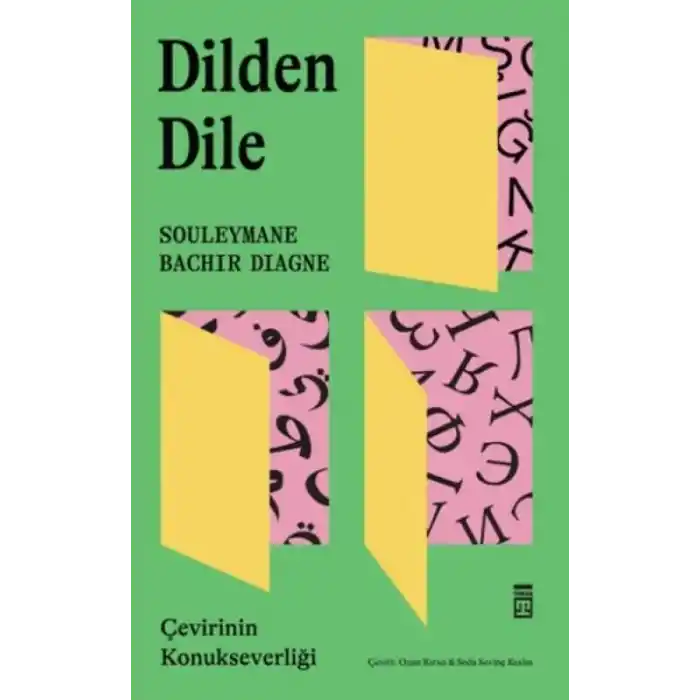 TCX Dilden Dile / Çevirinin Konukseverliği