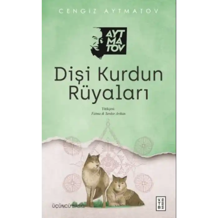 TCX Dişi Kurdun Rüyaları