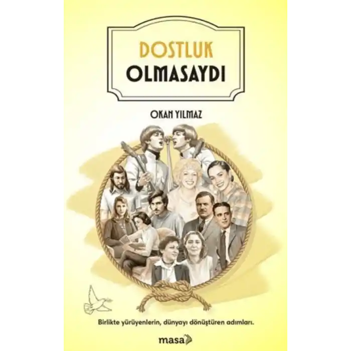 TCX Dostluk Olmasaydı