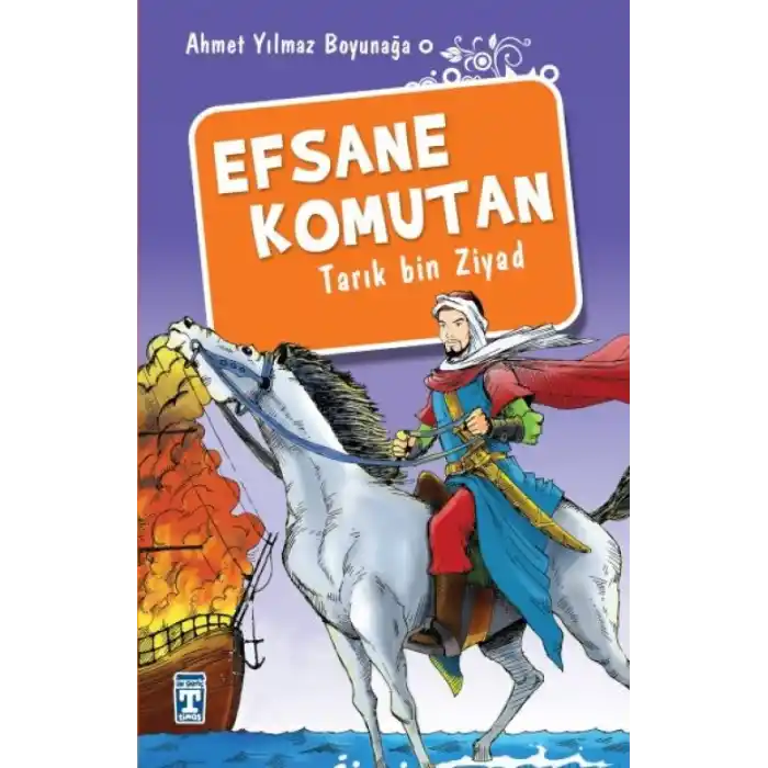 TCX Efsane Komutan Tarık Bin Ziyad