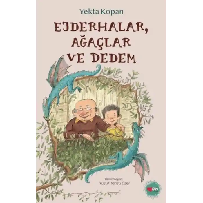 TCX Ejderhalar, Ağaçlar ve Dedem