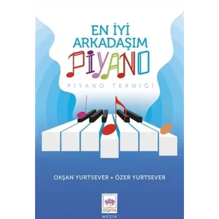 TCX En İyi Arkadaşım Piyano