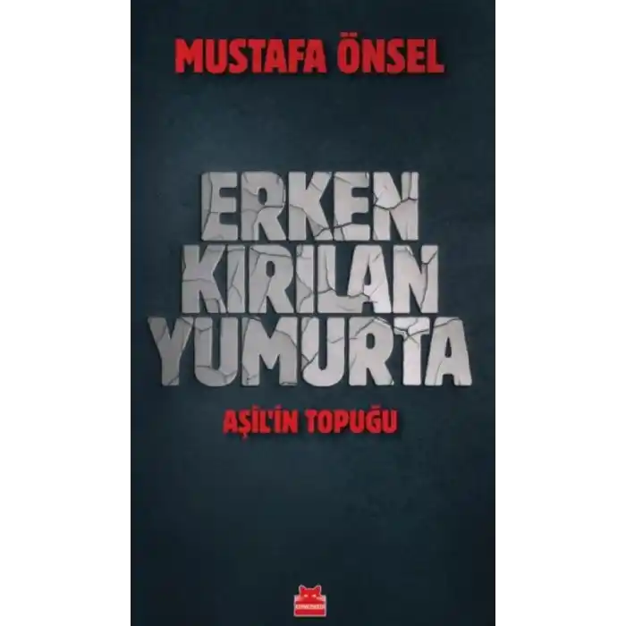 TCX Erken Kırılan Yumurta