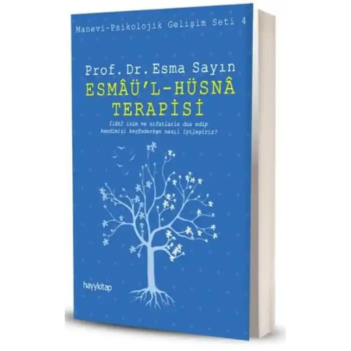 TCX Esmaül - Hüsna Terapisi