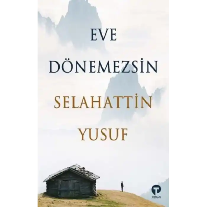 TCX Eve Dönemezsin
