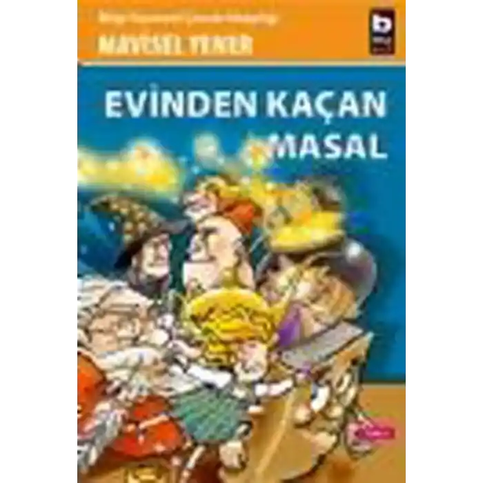 TCX Evinden Kaçan Masal
