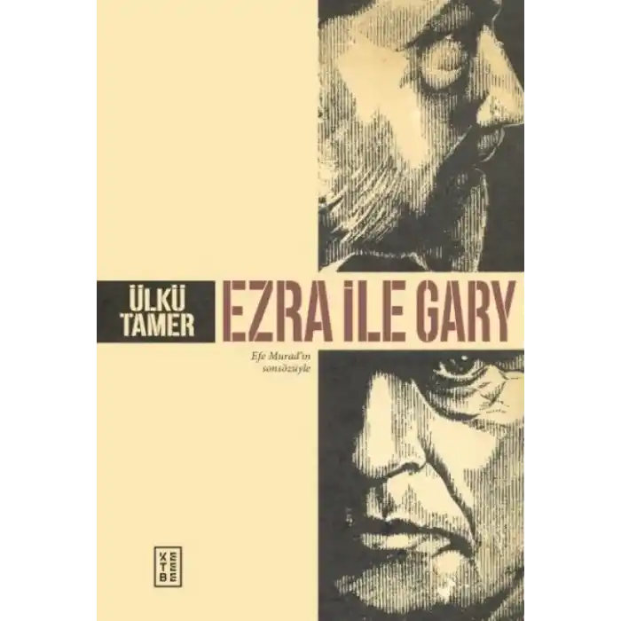 TCX Ezra ile Gary