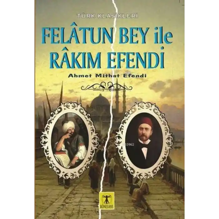 TCX Felatun Bey ile Rakım E