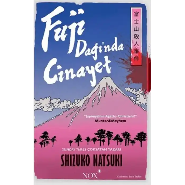 TCX Fuji Dağı’nda Cinayet