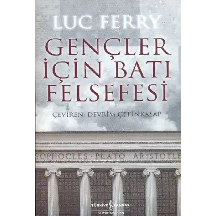 TCX Gençler İçin Batı Felsefesi