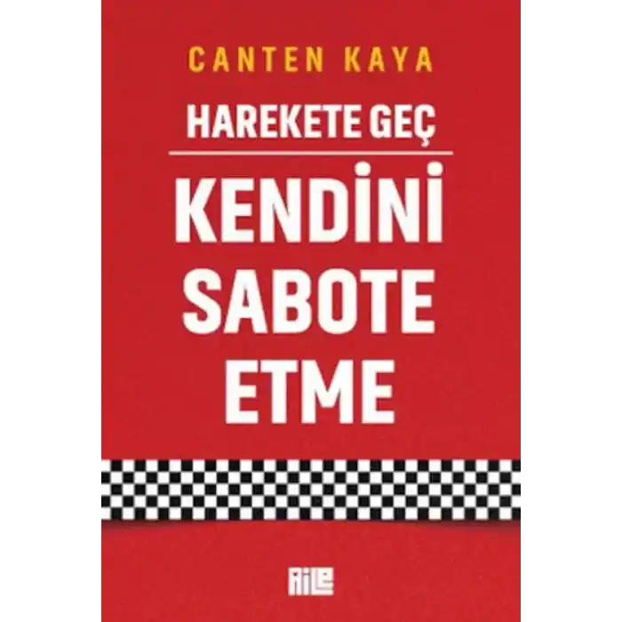 TCX Harekete Geç - Kendini Sabote Etme