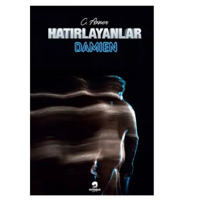 TCX Hatırlayanlar - Damien