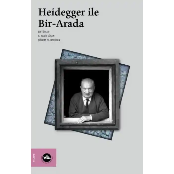 TCX Heidegger ile Bir-Arada