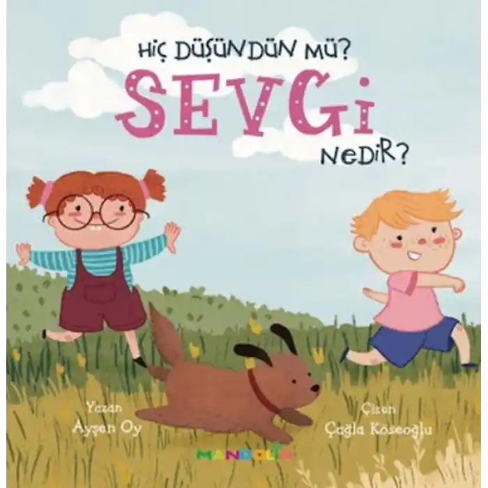 TCX Hiç Düşündün Mü? Sevgi Nedir?