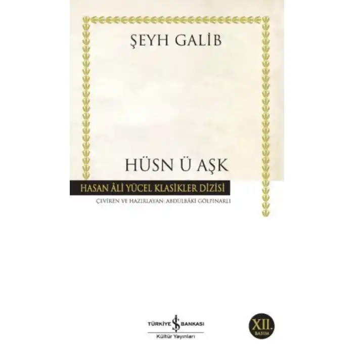 TCX Hüsn ü Aşk - Hasan Ali Yücel Klasikleri