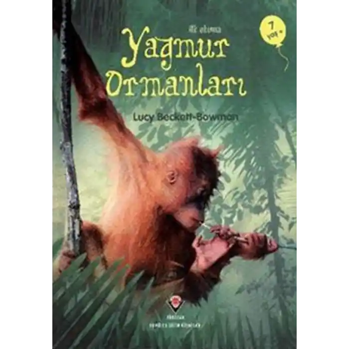 TCX İlk Okuma - Yağmur Ormanları