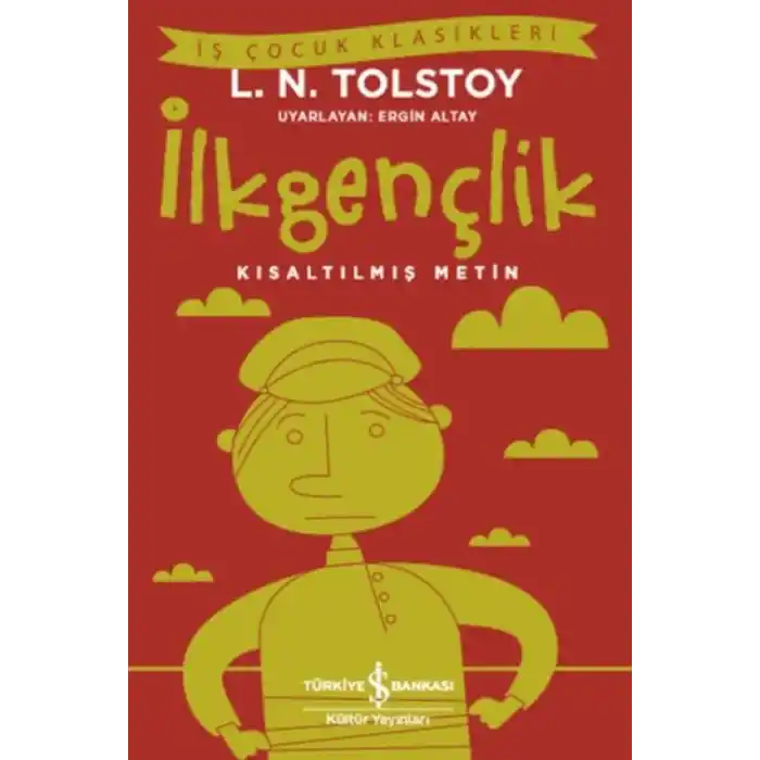 TCX İlkgençlik - Kısaltılmış Metin
