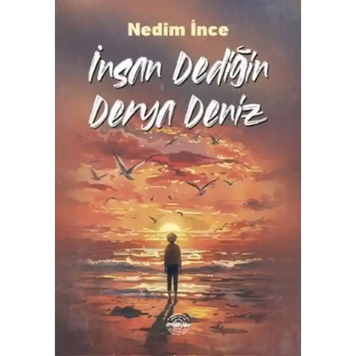 TCX İnsan Dediğin Derya Deniz