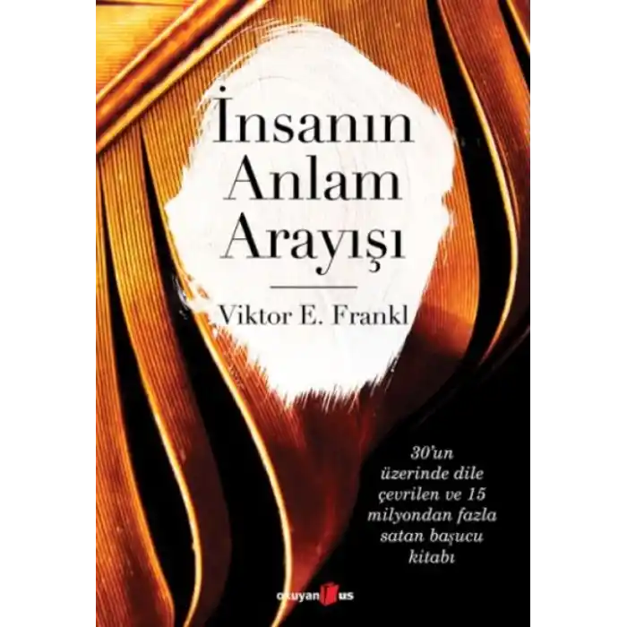 TCX İnsanın Anlam Arayışı