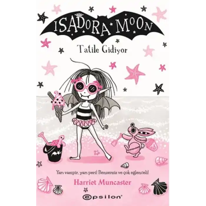 TCX Isadora Moon: Tatile Gidiyor