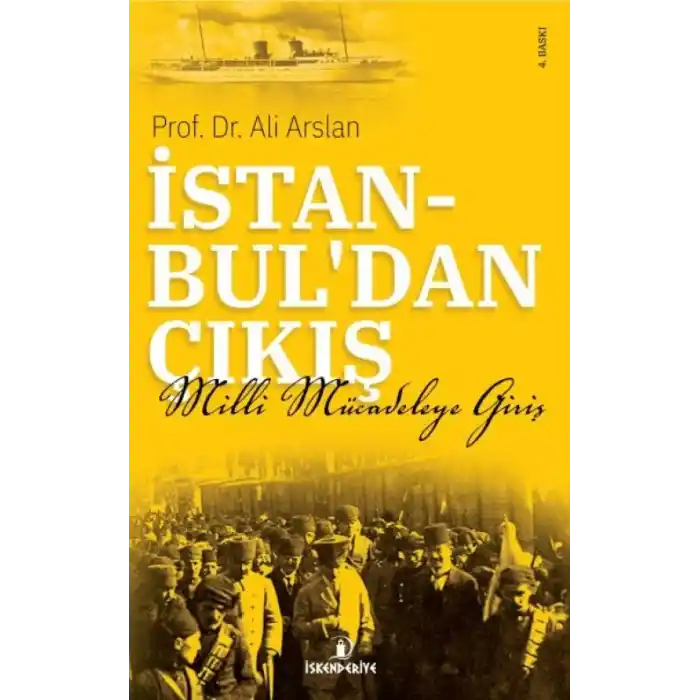 TCX İstanbuldan Çıkış - Milli Mücadeleye Giriş