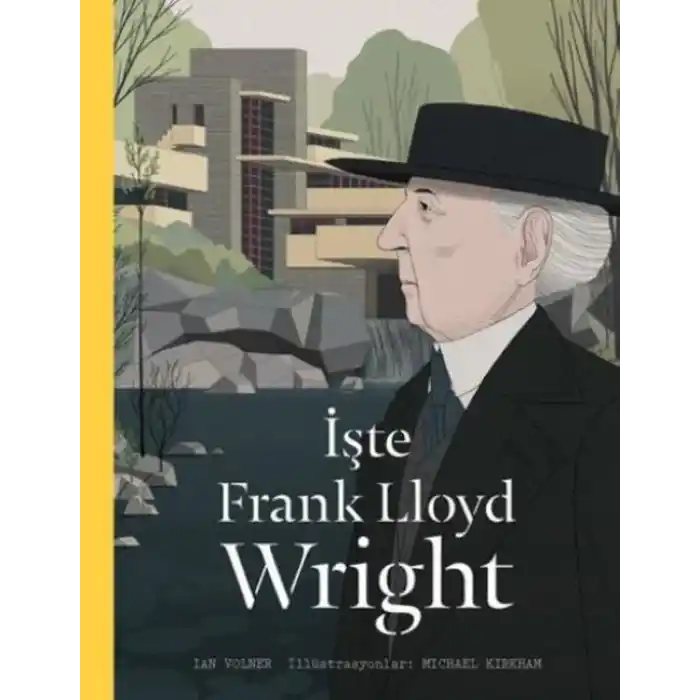 TCX İşte Frank Lloyd Wright