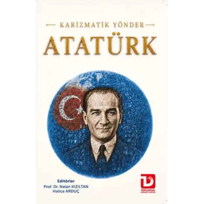 TCX Karizmatik Yönder Atatürk