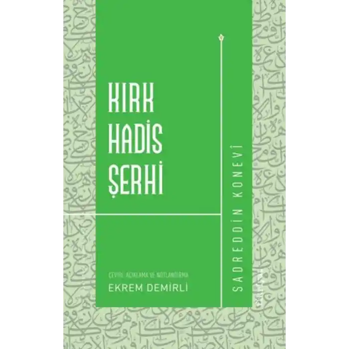 TCX Kırk Hadis Şerhi