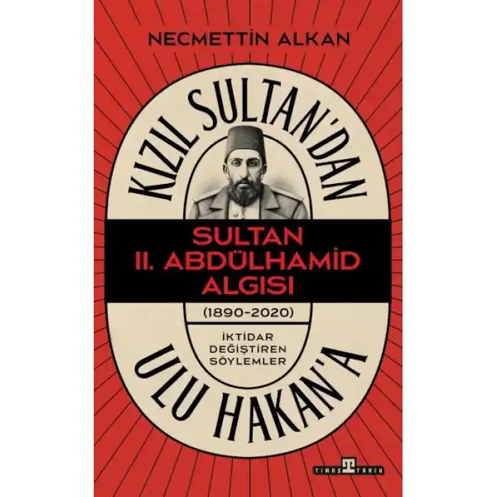 TCX Kızıl Sultandan Ulu Hakana