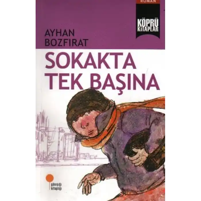 TCX Köprü lar 2 - Sokakta Tek Başına