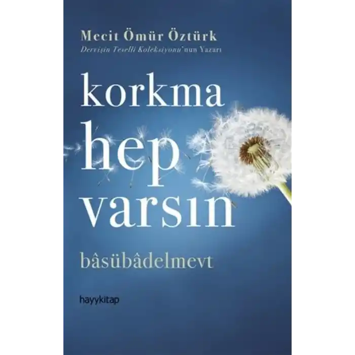 TCX Korkma Hep Varsın