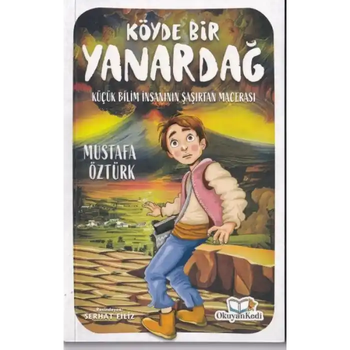 TCX Köyde Bir Yanardağ