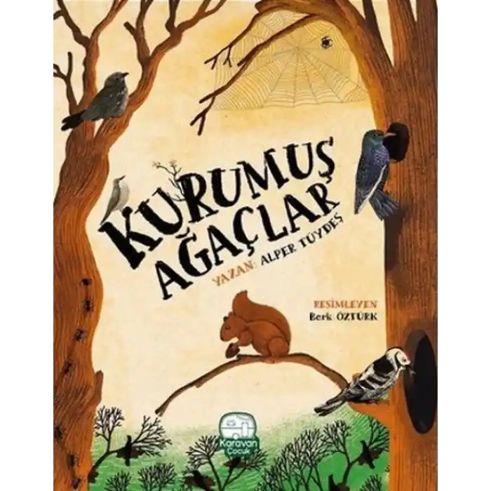 TCX Kurumuş Ağaçlar