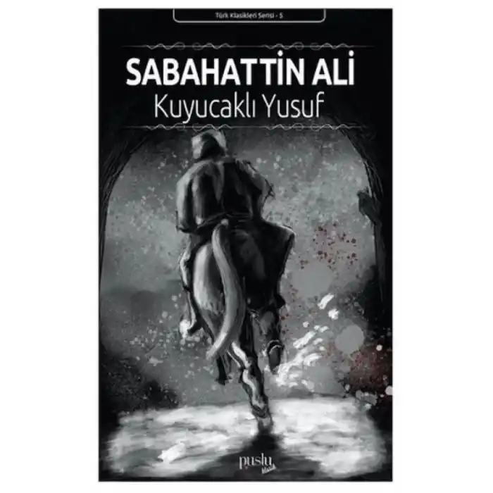 TCX Kuyucaklı Yusuf