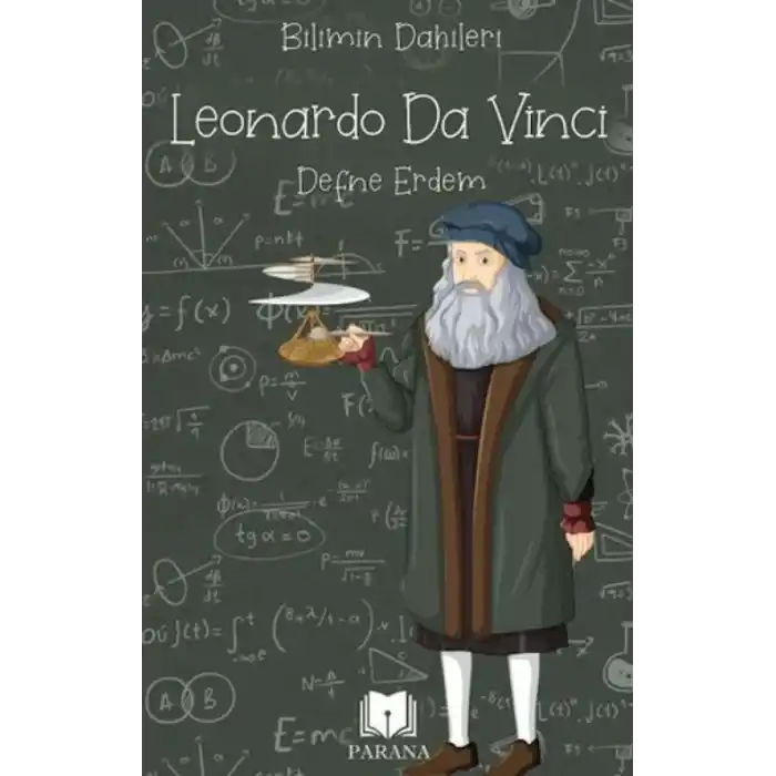 TCX Leonardo Da Vinci - Bilimin Dahileri