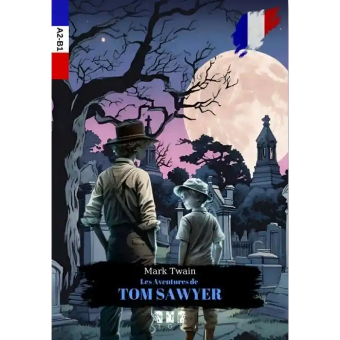 TCX Les entures De Tom Sawyer (Fransızca)