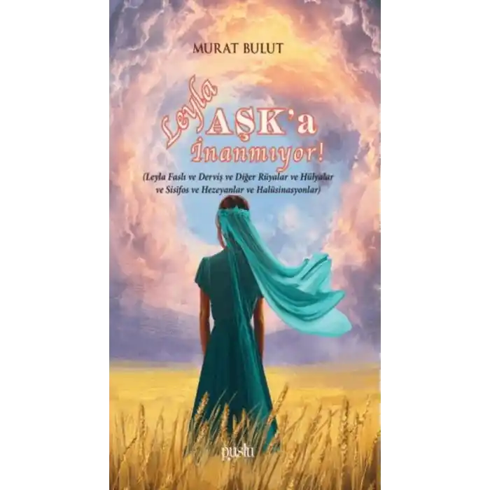 TCX Leyla Aşka İnanmıyor