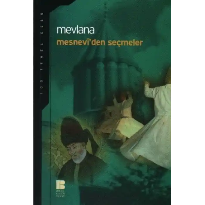 TCX Mesnevi’den Seçmeler