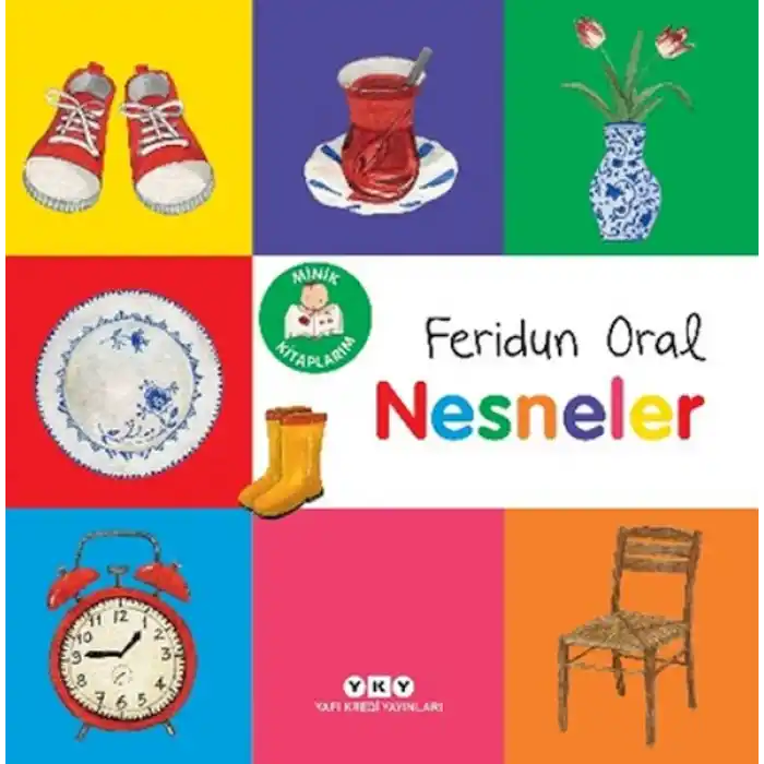 TCX Minik larım – Nesneler