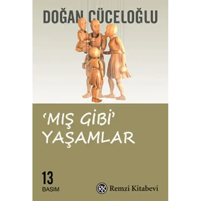 TCX Mış Gibi Yaşamlar