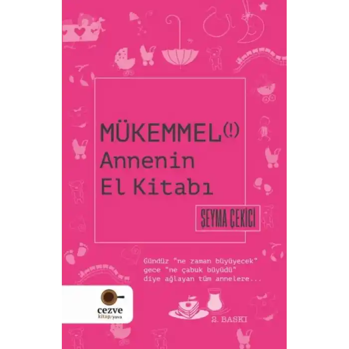 TCX Mükemmel Annenin El Kitabı