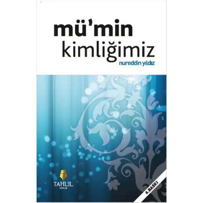 TCX Mümin Kimliğimiz