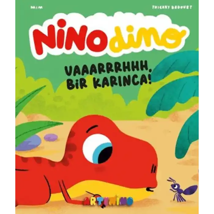 TCX Nino Dino: Bir Karınca