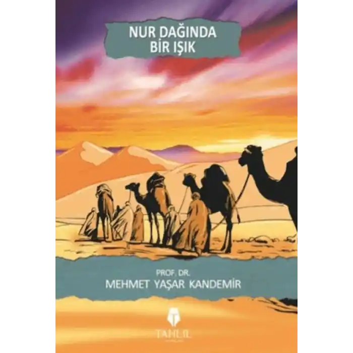 TCX Nur Dağında Bir Işık