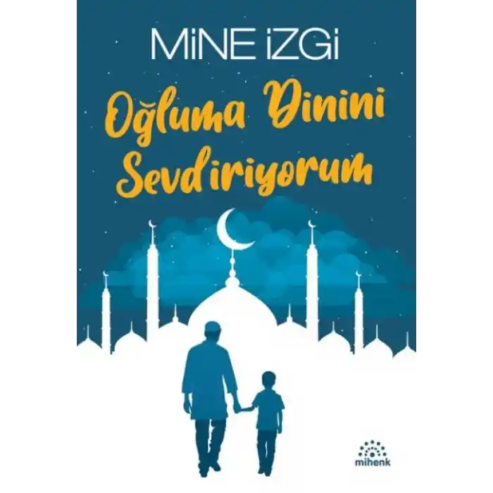 TCX Oğluma Dinini Sevdiriyorum