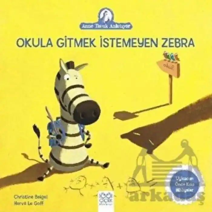 TCX Okula Gitmek İstemeyen Zebra