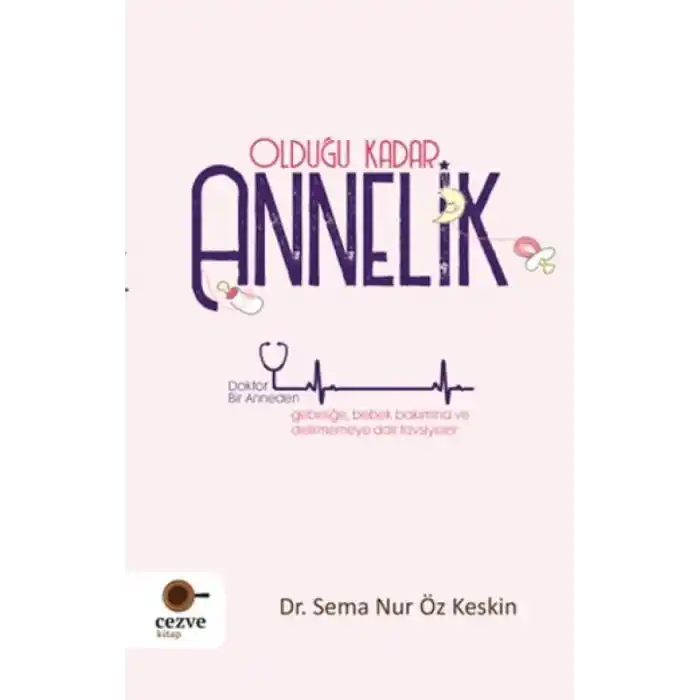 TCX Olduğu Kadar Annelik